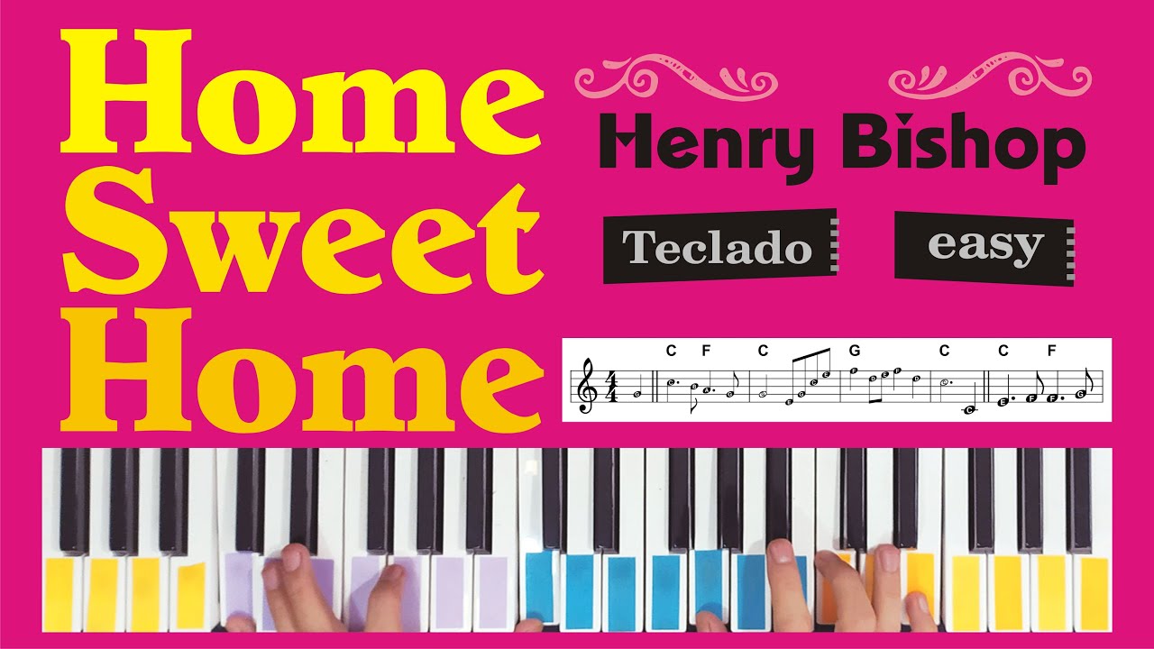 Home sweet home HENRY BISHOP Keyboard tutorial teclado