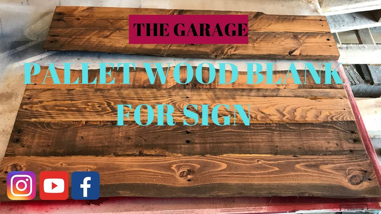 How To Make A Pallet Wood Sign Blank.
