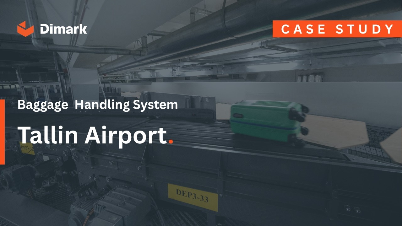 Tallinn Airport BHS Modernization | Case Study | Dimark