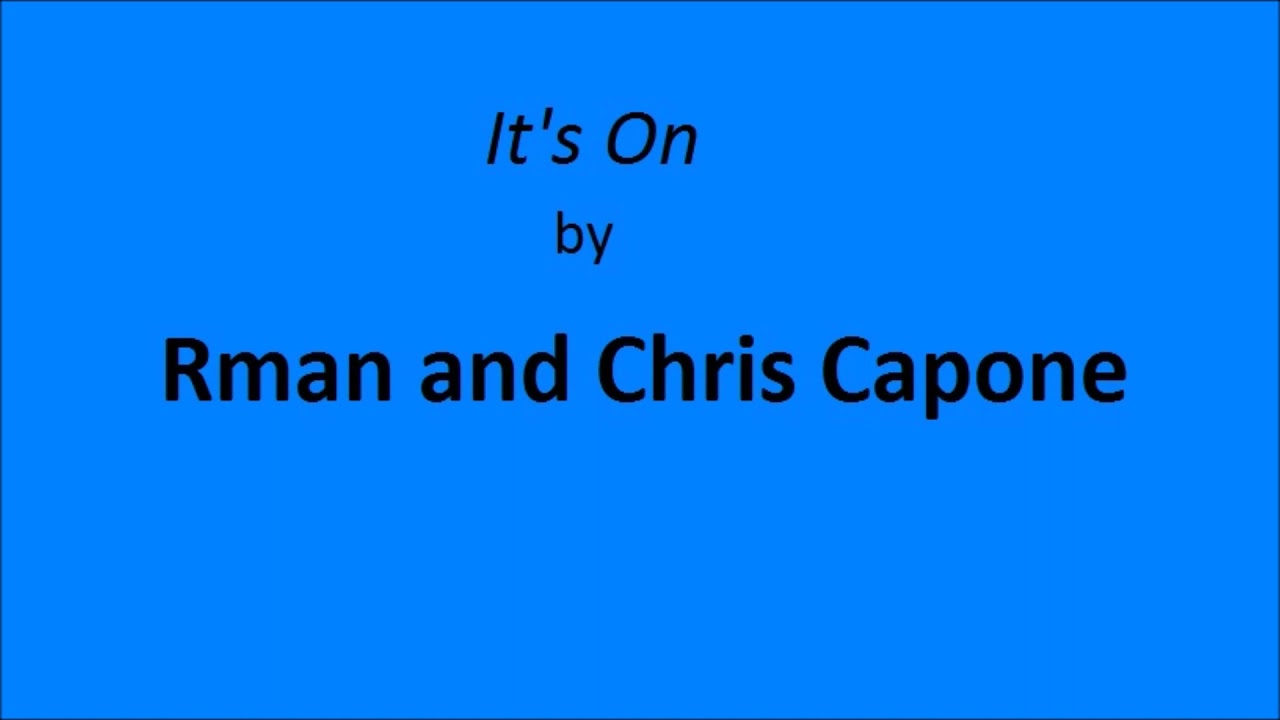DJAT - It's On by Rman and Chris Capone
