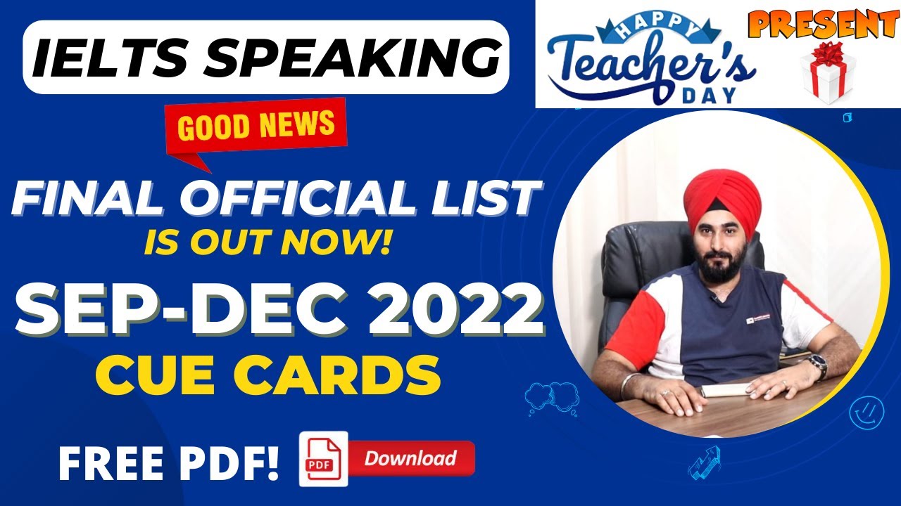 Ielts #Speaking Cue Cards #Sep-Dec 2022 Final Official List is Out | #cuecards #teachersday #5sep