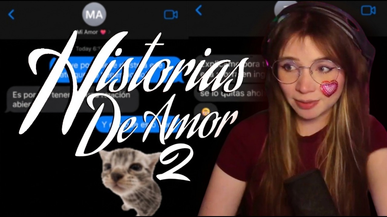 HISTORIAS DE AMOR DE MI CHAT | ESPECIAL SAN VALENTIN #2