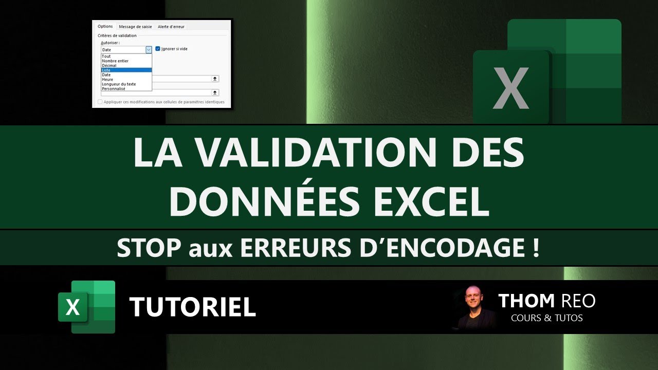 La VALIDATION des DONNÉES avec EXCEL - Créer un formulaire sans erreur d'encodage