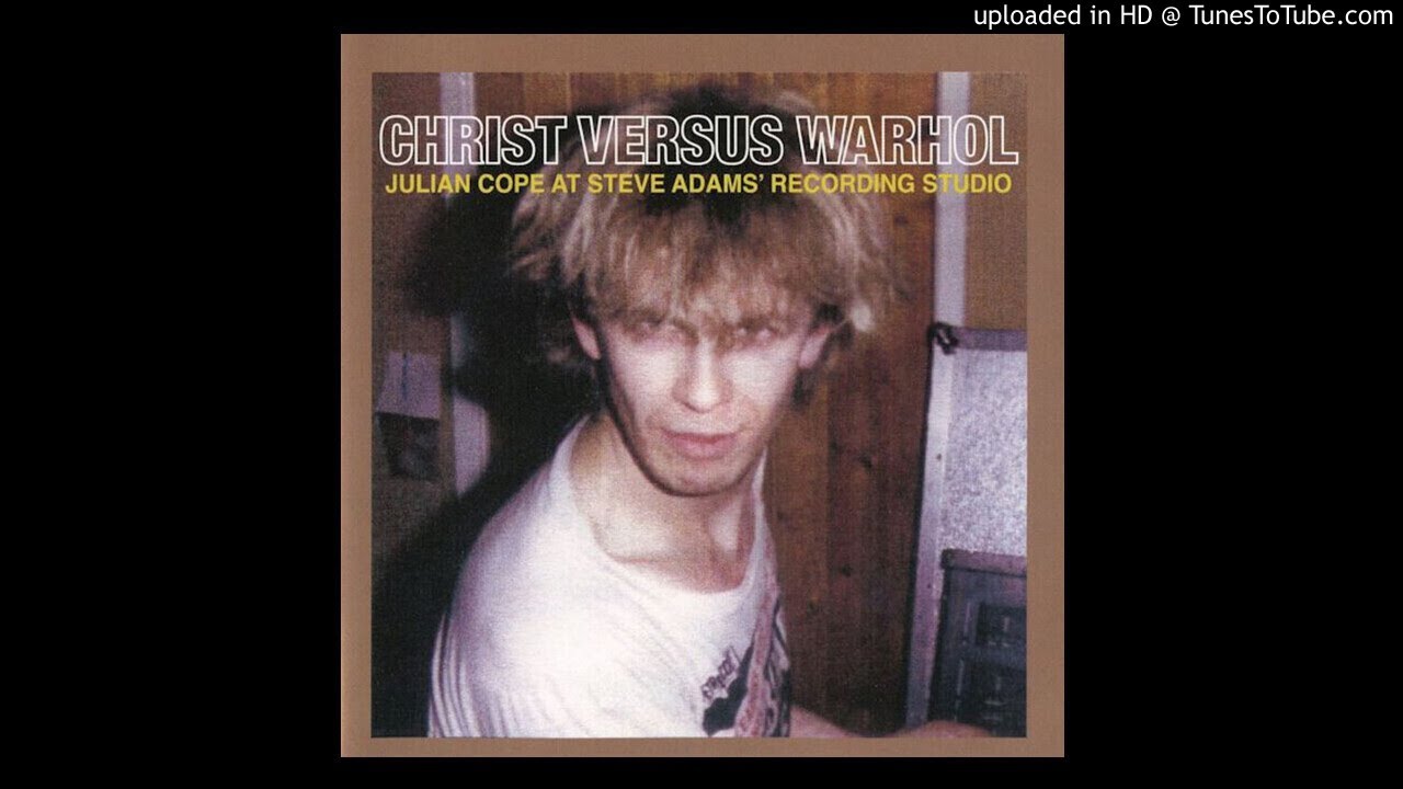 Julian Cope | Hey, High Class Butcher