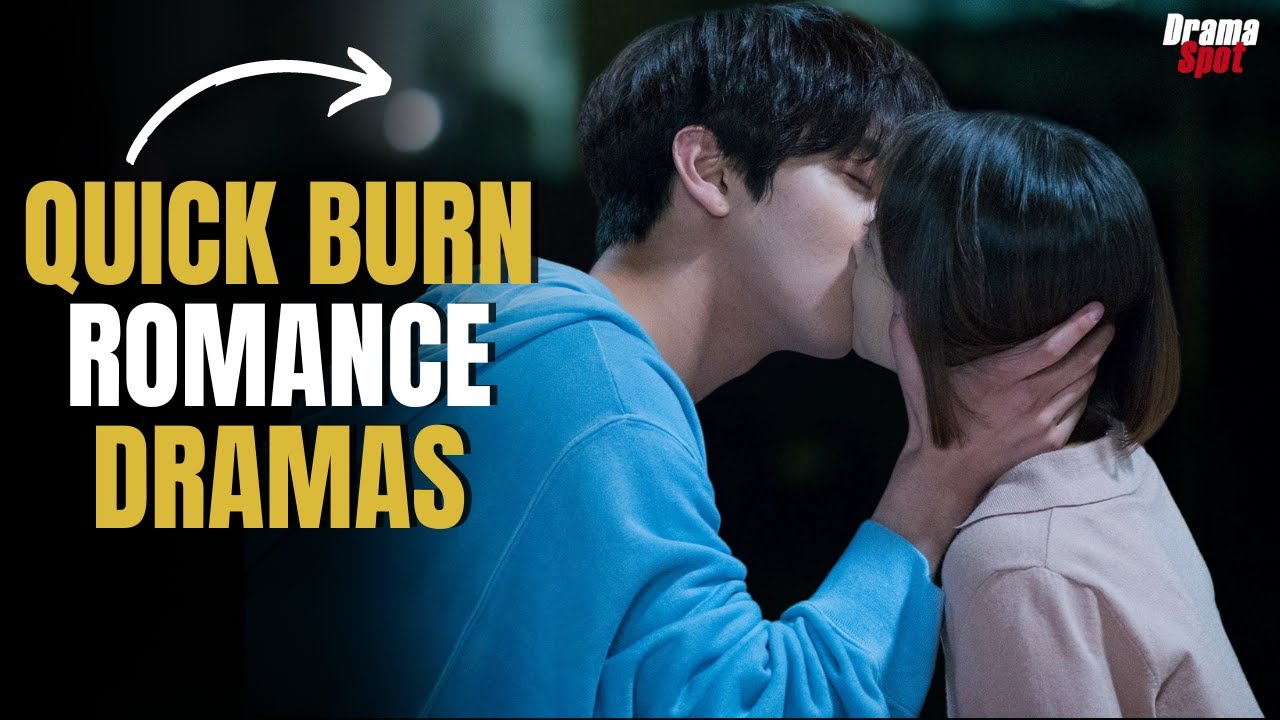Top 10 Fast Paced Romance Dramas That Get Right Into The Romance