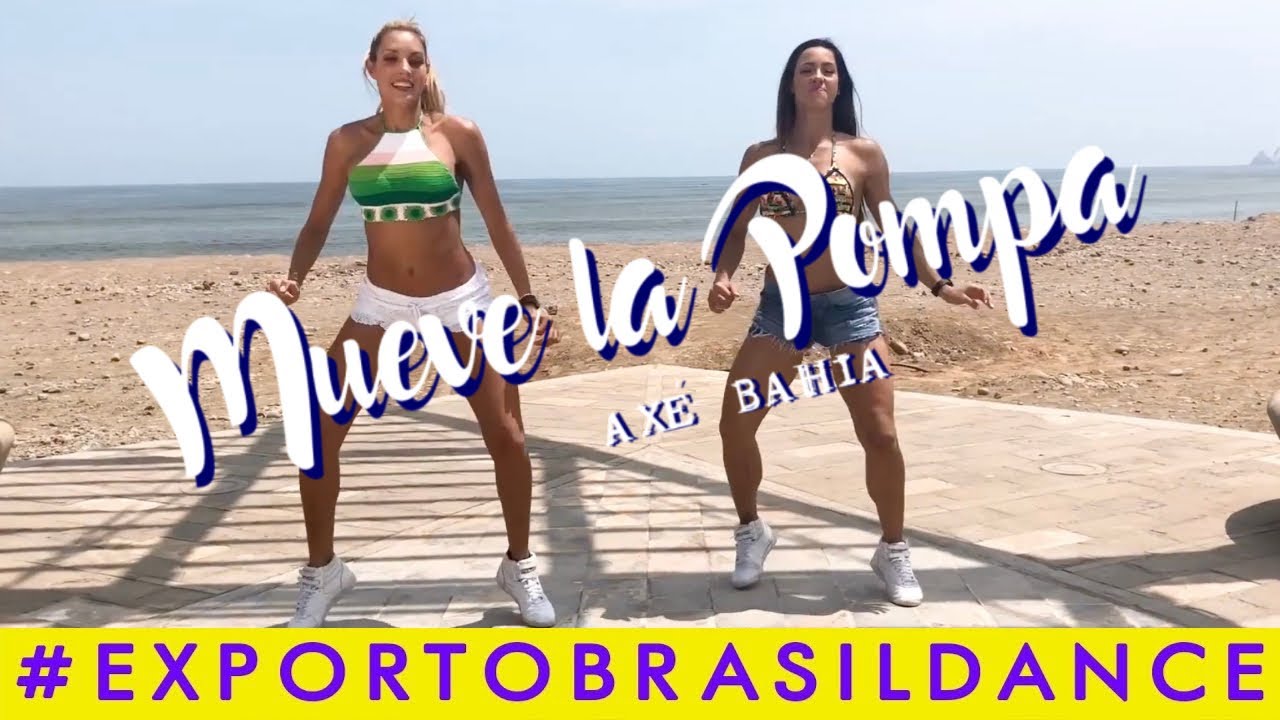 MUEVE LA POMPA #AxeBahia | COREOGRAFÍA EXPORTO BRASIL DANCE CON BRENDA CARVALHO Y PALOMA FIUZA