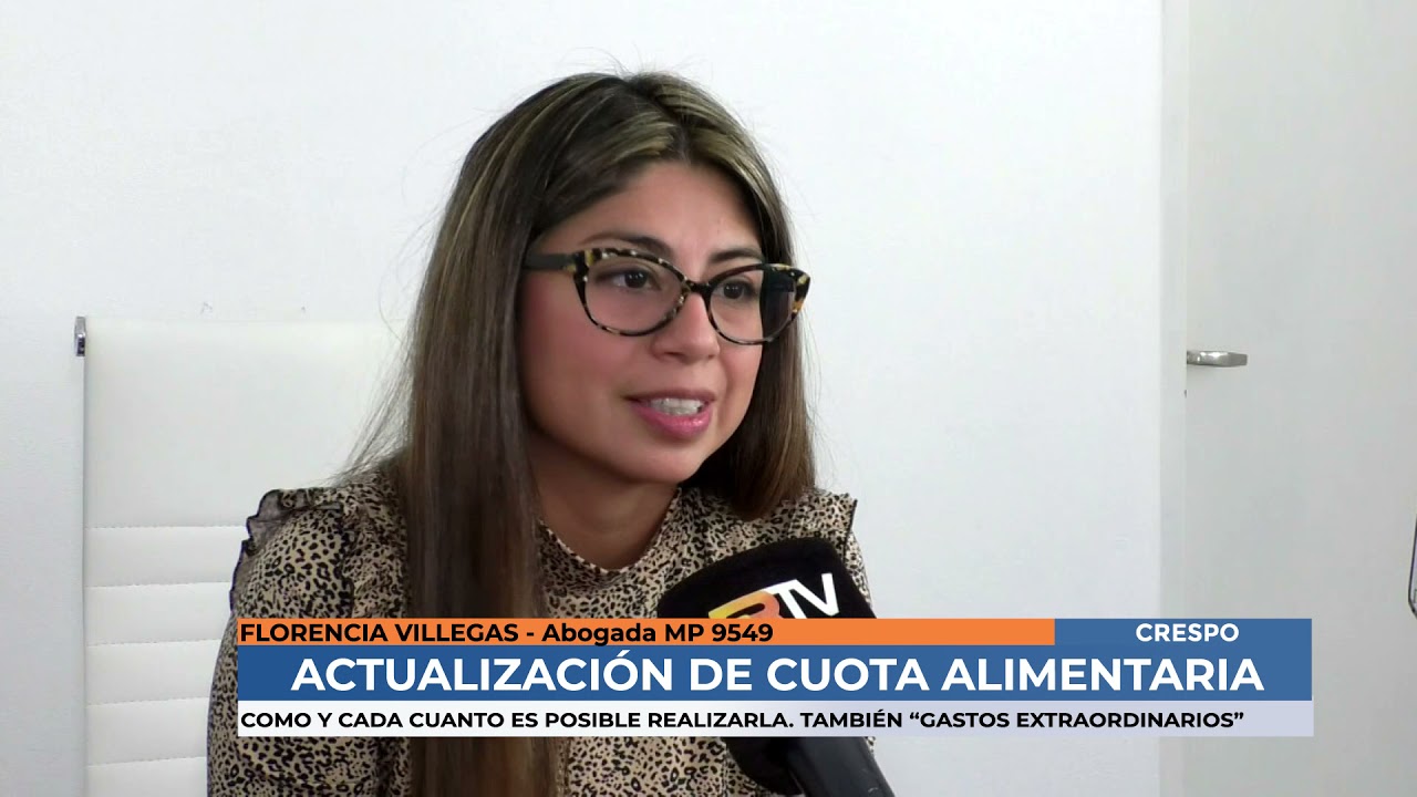 Florencia Villegas - Actualizacion de cuota alimentaria y gastos extraordinarios
