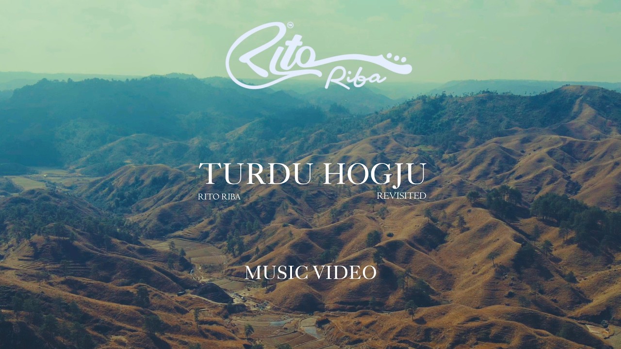 Turdu Hogju ( Revisited) I Music Video I Rito Riba