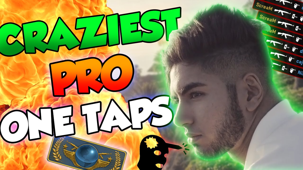 CS:GO - CRAZIEST PRO ONE TAPS OF ALL TIME! - 