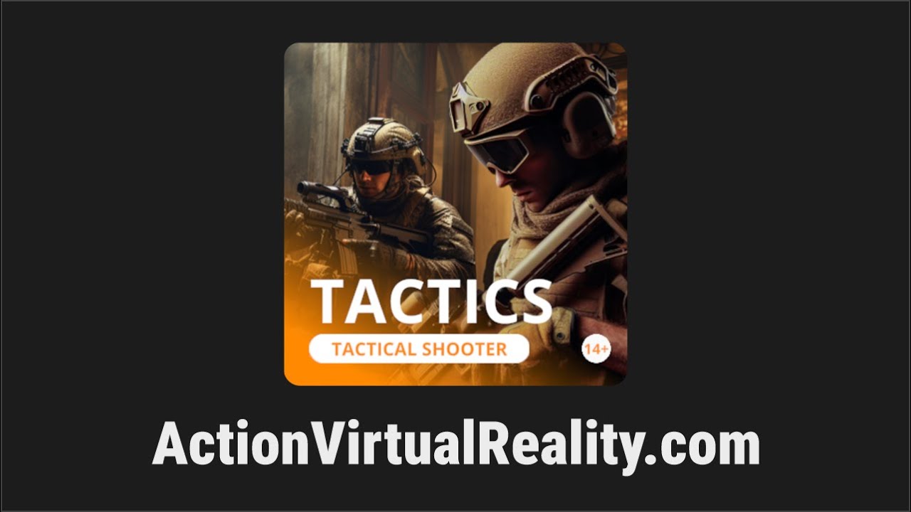 VR Tactical Shooter