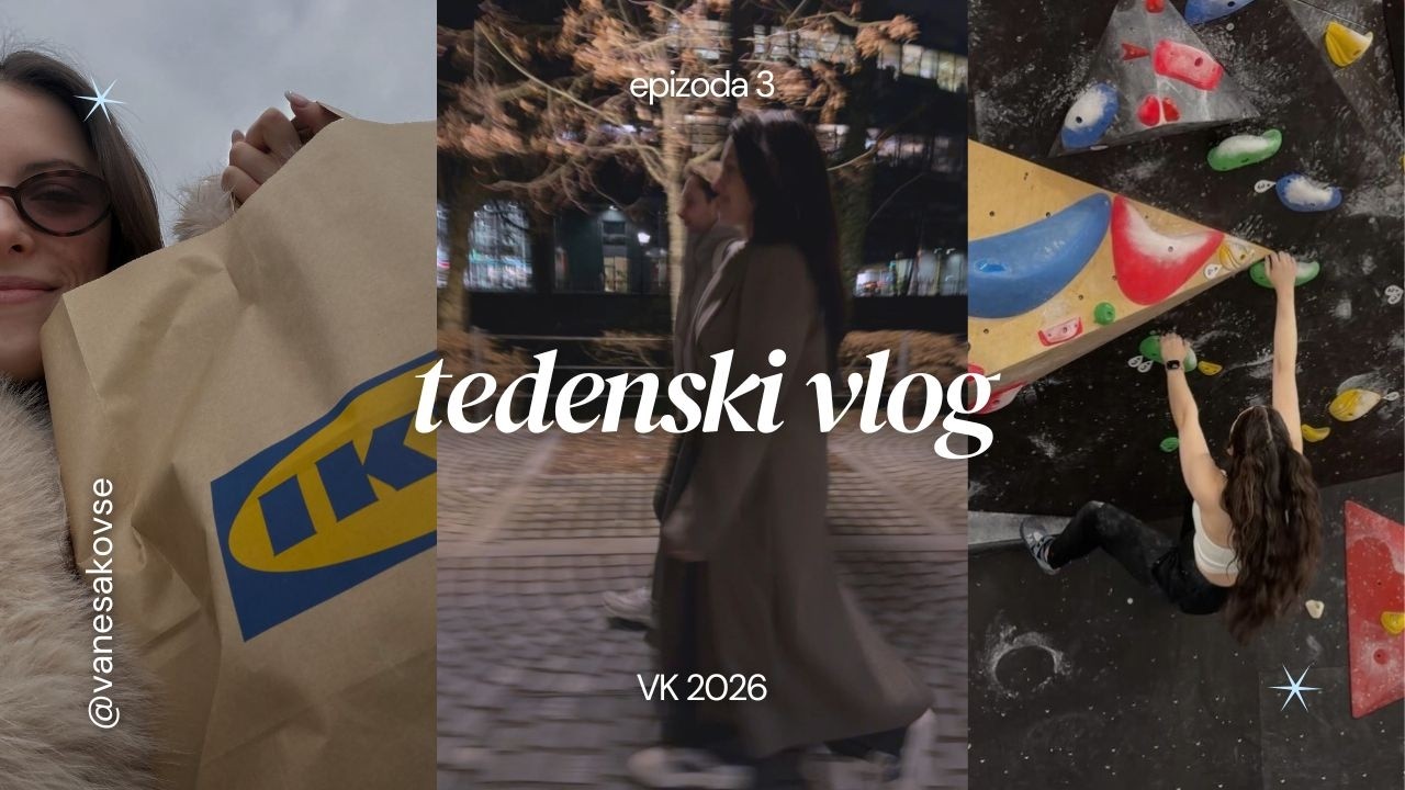 VLOG Epizoda 11: Ljubljana, plezanje, nakupi za mačke