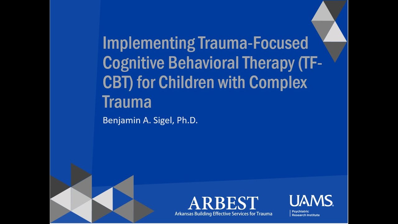 Implementing TF-CBT for Children with Complex Trauma