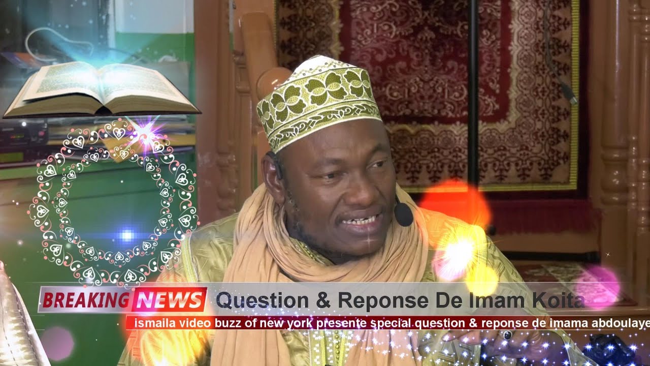 QUESTION & REPONSE DE IMAM ABDOULAYE KOITA  A MANHATTAN NY