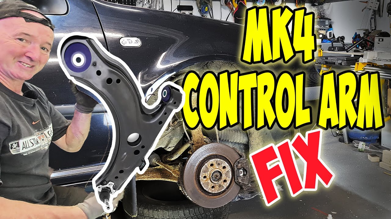 MK4 Golf Control Arm Replacement: DIY Step-by-Step Guide
