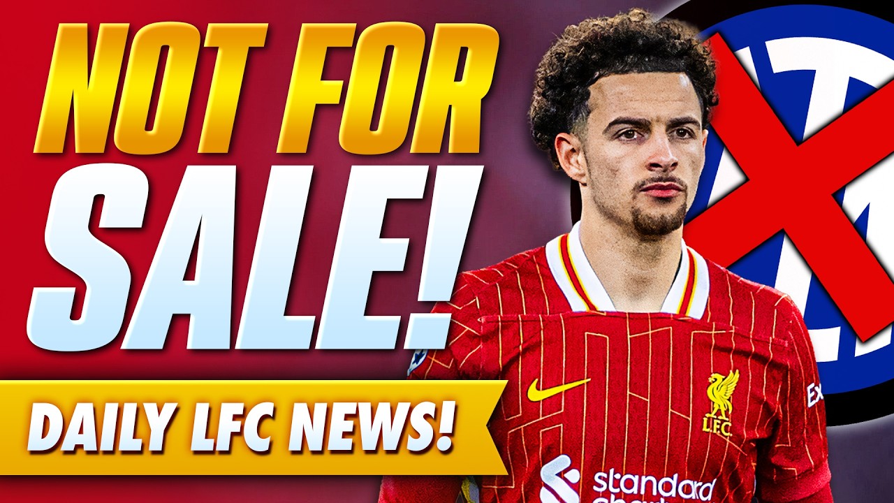 Liverpool DON&rsquo;T Want To Sell Curtis Jones | Transfer News Update
