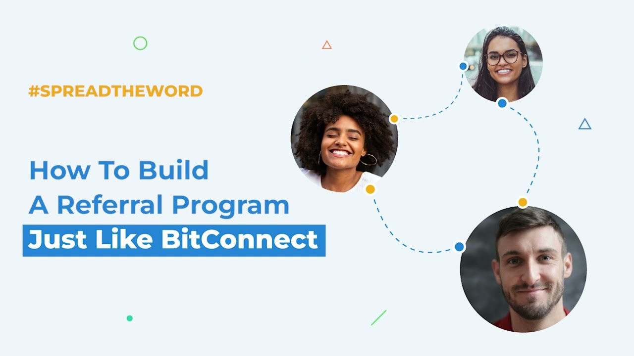 How To Build A Referral Program Just Like Bitconnect
