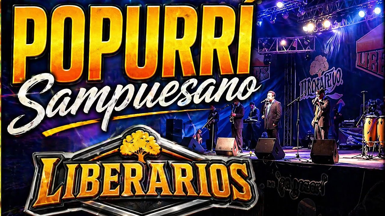 Video Popurrí Sampuesano - LIBERARIOS y Nuevamente pa' gozar 