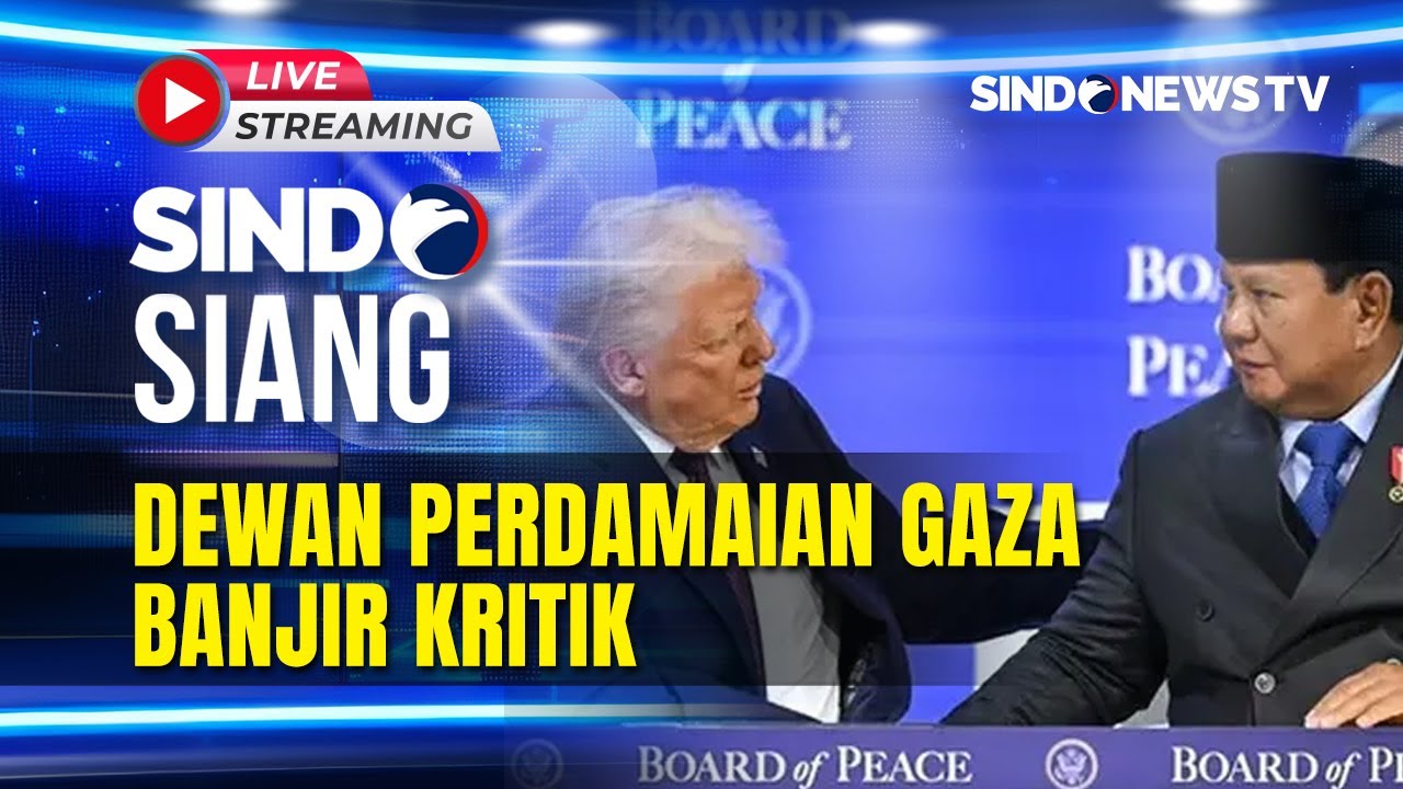 🔴LIVE DEWAN PERDAMAIAN GAZA BANJIR KRITIK  | SINDO SIANG | 26/01