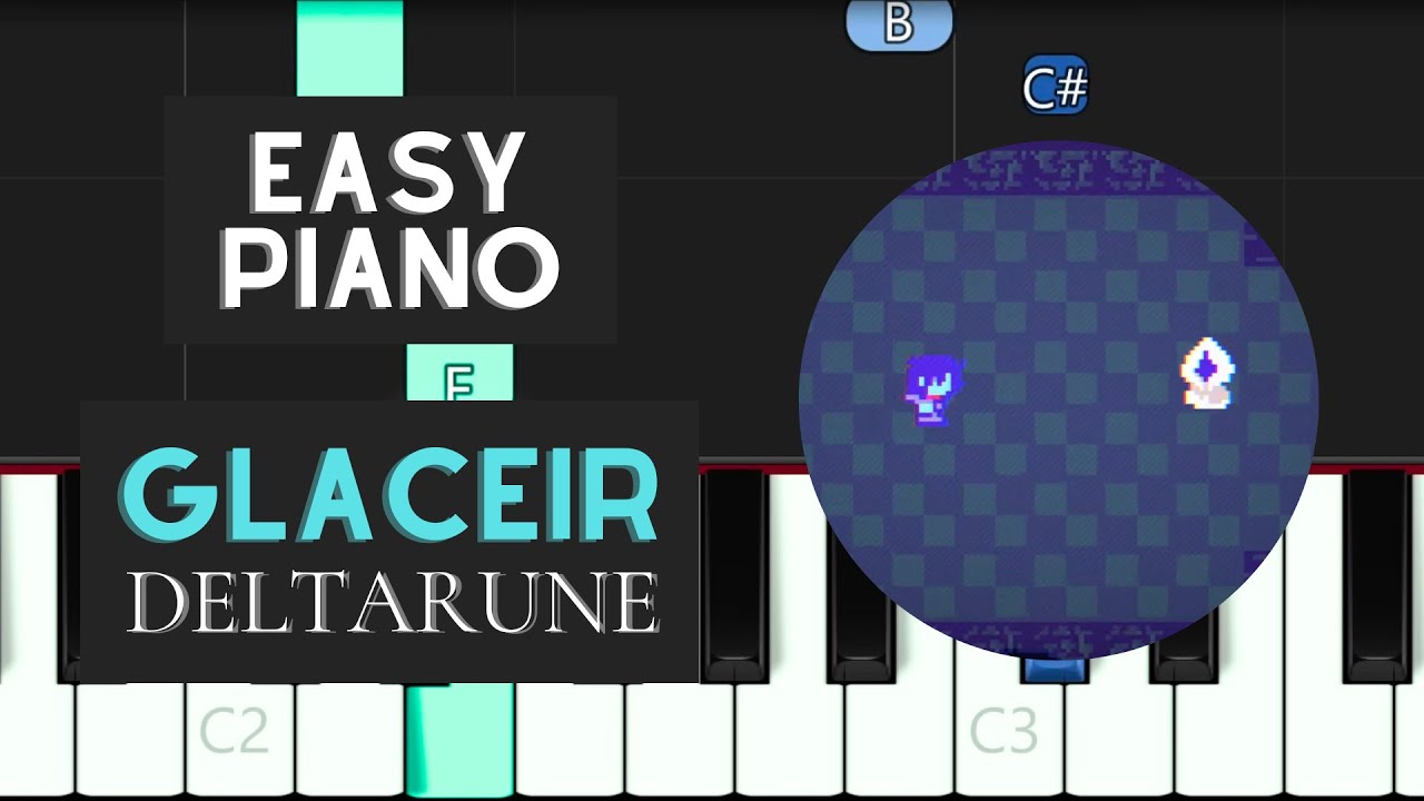 Glaceir (EASY Piano Tutorial) - Deltarune