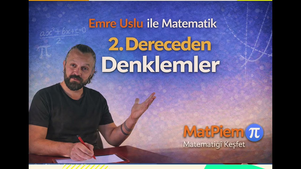 Kökler Toplamı ve Çarpımı | 2. Dereceden Denklemler