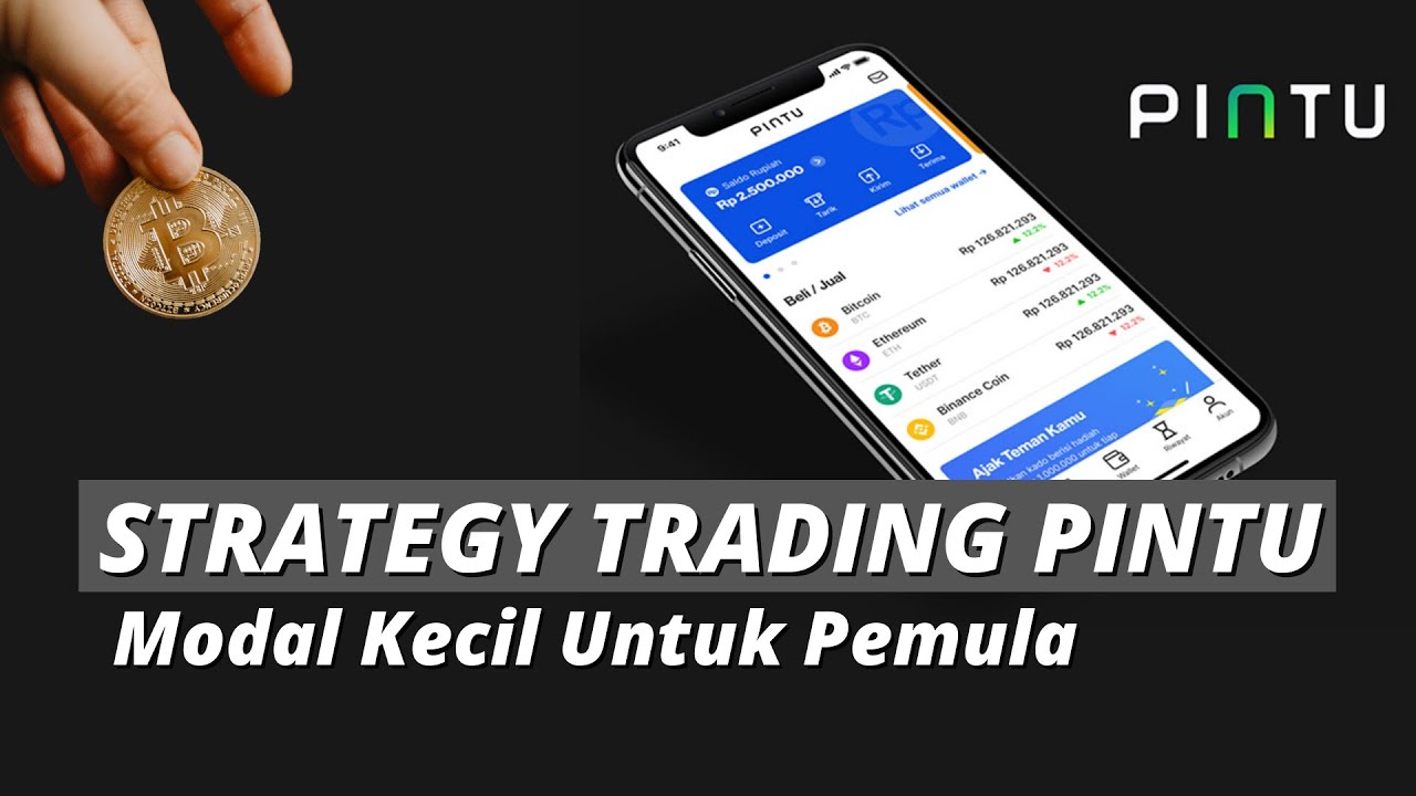 STRATEGI TRADING CRYPTO PAKAI APLIKASI PINTU UNTUK PEMULA MODAL KECIL