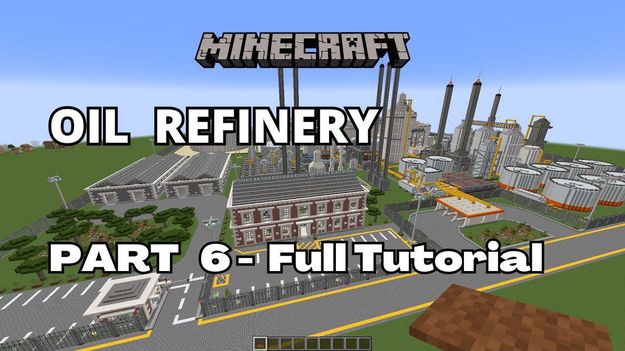 How to build an Oil Refinery in Minecraft - Part 6
