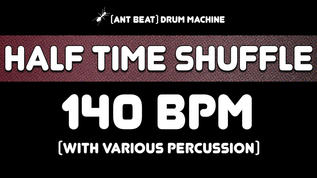 [ant beat] 140 bpm Half Time Shuffle Drum Beat #DrumLoop #DrumTrack #JamTrack