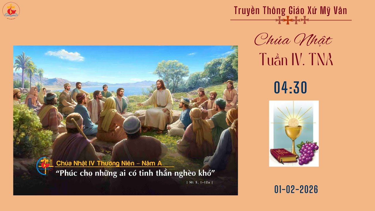 GXMV-TT THÁNH LỄ CHÚA NHẬT-TUẦN IV.TN.NĂM A-04h:30-01.02.2026-TẠI GIÁO XỨ MỸ VÂN -GIÁO HẠT LẠC AN.