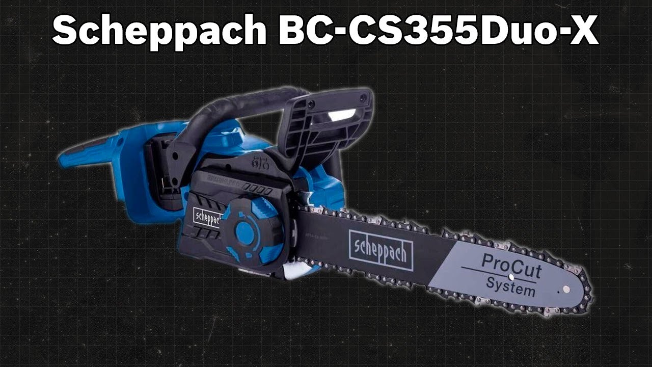 Akku-Kettensäge Scheppach BC-CS355Duo-X | Test | Deutsch