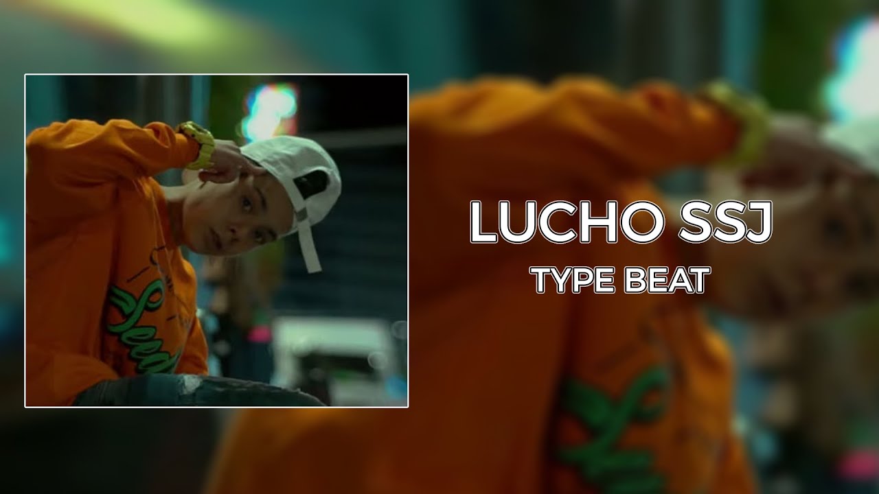 [FREE] TYPE BEAT LUCHO SSJ | BEAT TRAP HARD 2020