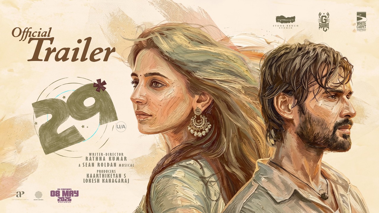 29 Official Trailer | Vidhu, Preethi Asrani | Sean Roldan | Rathna Kumar | In Theaters from May 8th