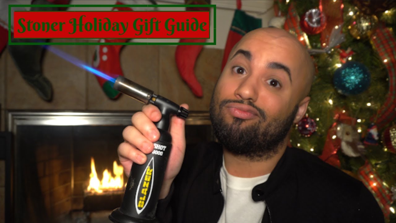 STONER HOLIDAY GIFT GUIDE