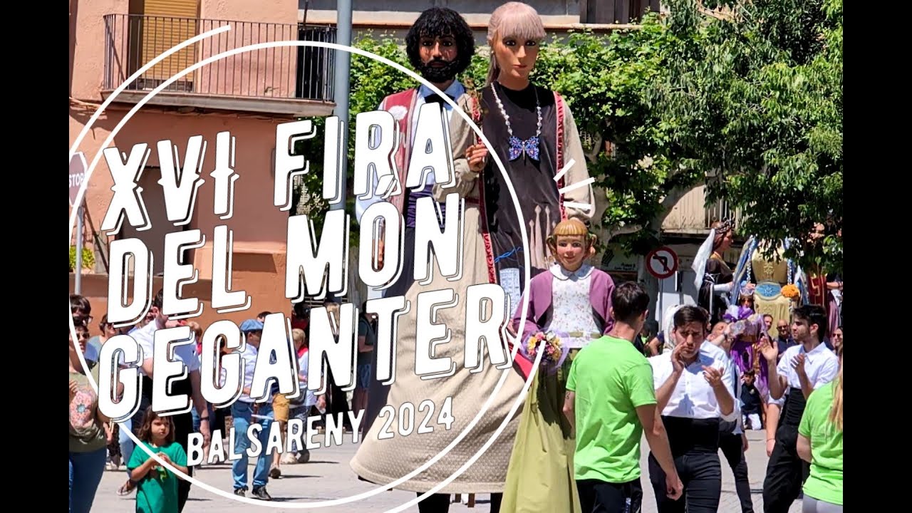 XVI Trobada del Món Geganter de Catalunya - Cercavila d'entrada a la plaça