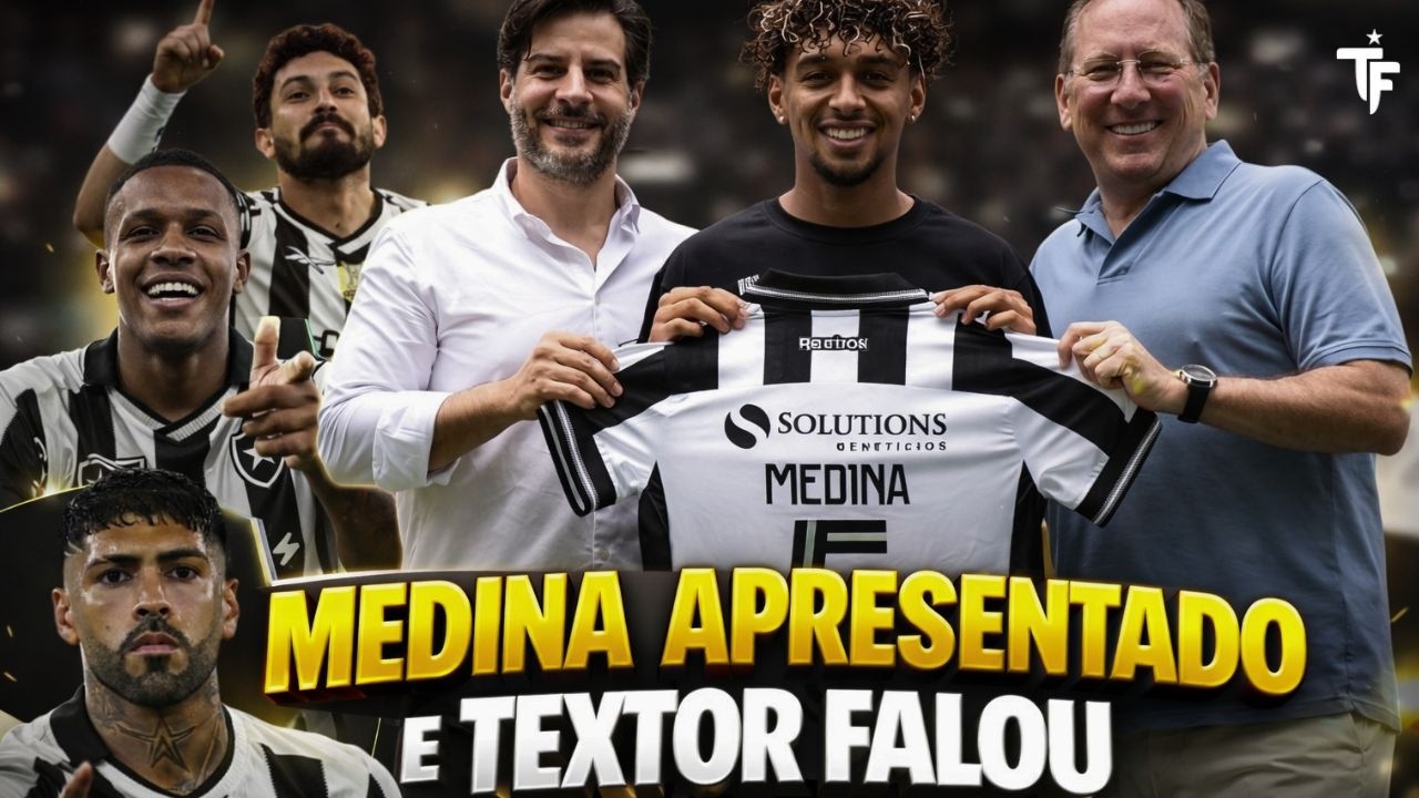 🚨 MEDINA APRESENTADO OFICIALMENTE | TEXTOR FALOU SOBRE SOBRE MOMENTO ATUAL DO BOTAFOGO | ENTREVISTAS