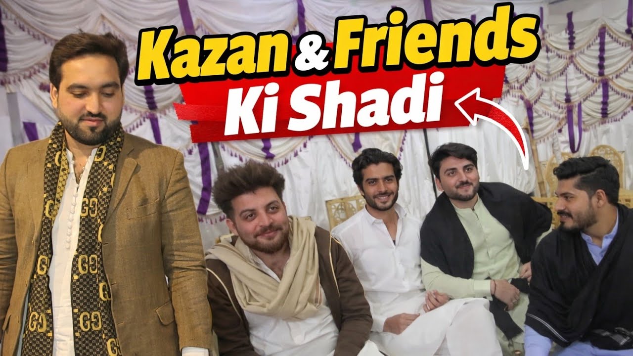 Kazan & Friend ki Shadi 🤩 | Shoaib ne Extremely Fun kia 🤣 | Dosto ne mil k Fast Food khaya 😋 