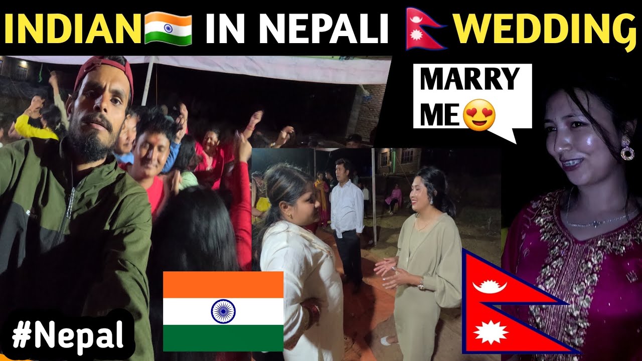 शादी करना है तो नेपाल आ जाओ 🥰|| GOT MARRIAGE PROPOSEL IN NEPALI WEDDING || CRAZY 🤪||