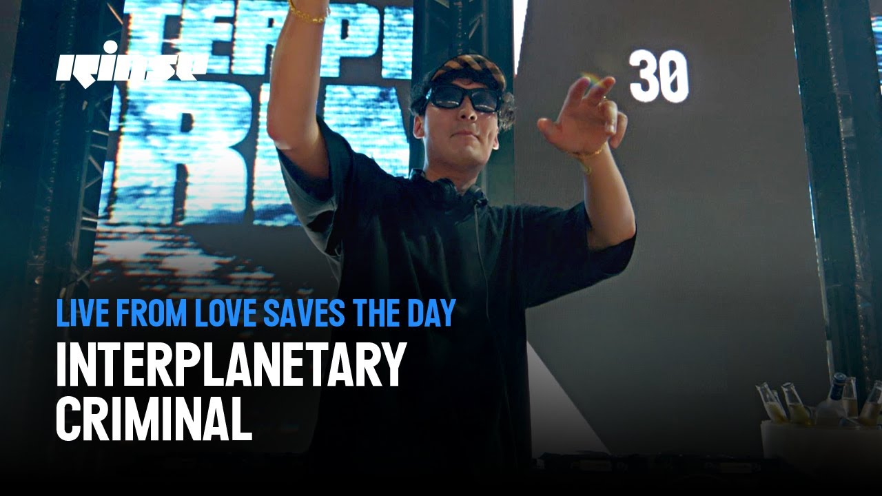 Interplanetary Criminal | Rinse Live From Love Saves The Day 2024