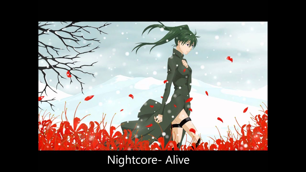 Nightcore- Alive