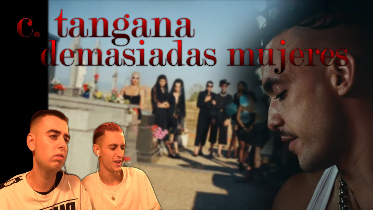 (REACCIÓN) C. Tangana - Demasiadas Mujeres