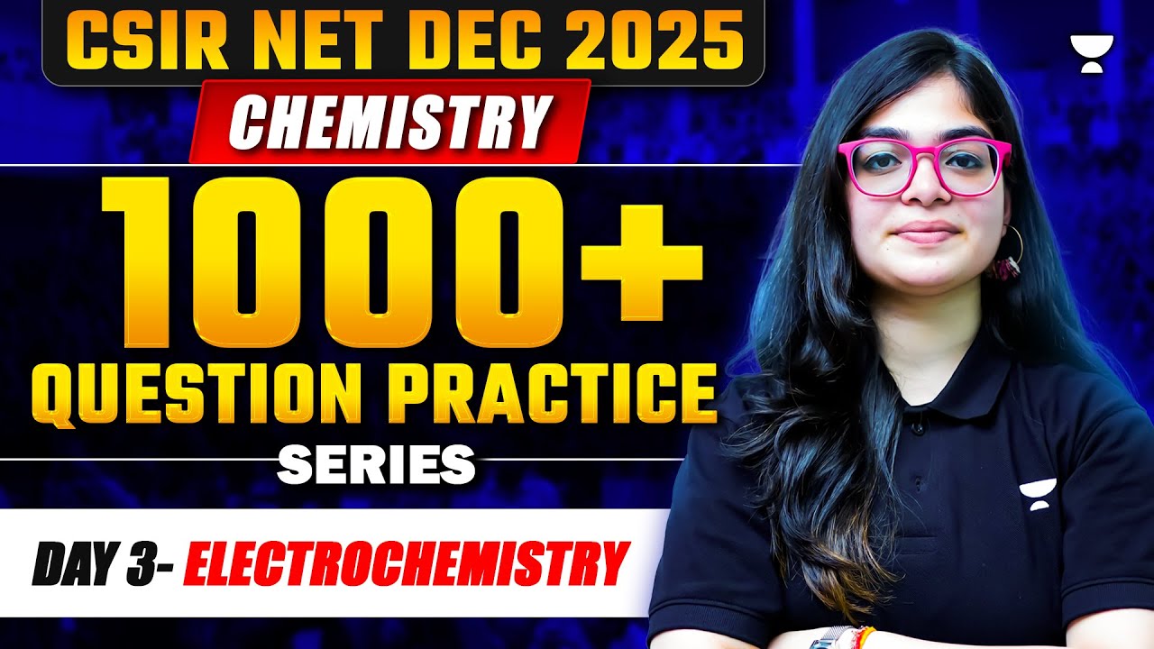 CSIR NET Chemistry Dec 2025 | 1000+ Practice Questions Electrochemistry | lekhanshu Singh