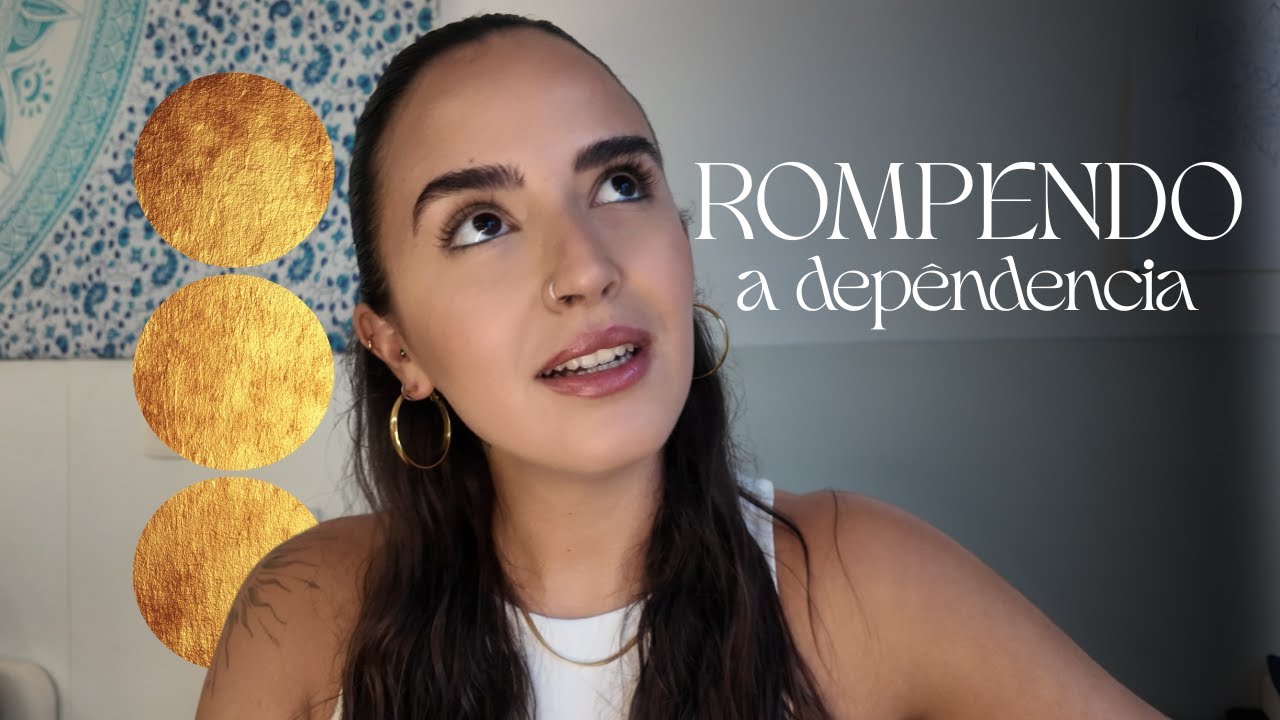CHAVES para ROMPER com a DEPENDÊNCIA EMOCIONAL
