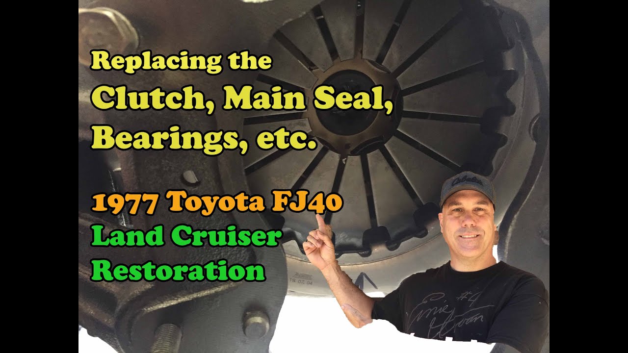 Part 10 - 1977 FJ40 Land Cruiser Build - Replacing the Clutch, Main Seal, Pilot Bearing, etc.
