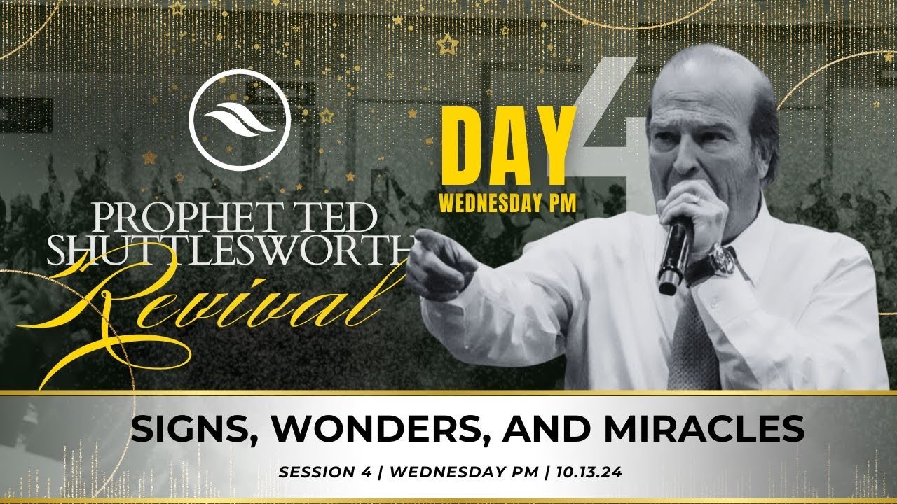 Prophet Ted Shuttlesworth |Night 4