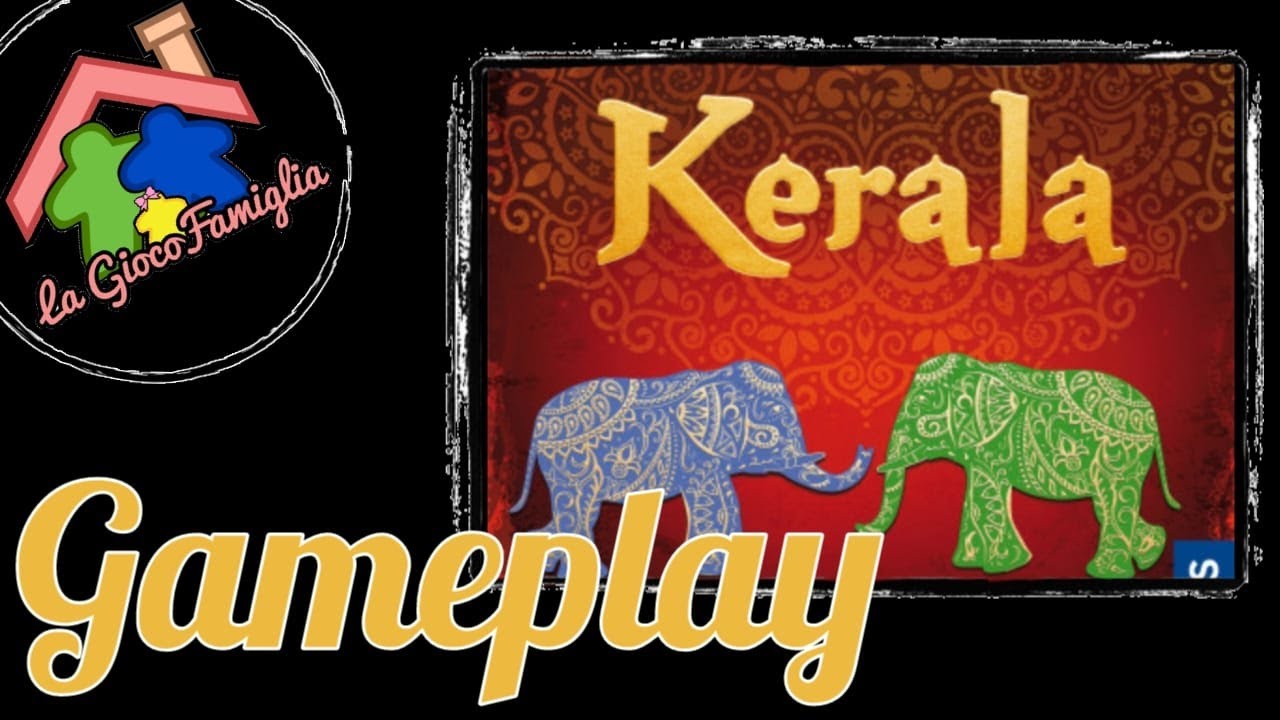 KERALA - Gameplay