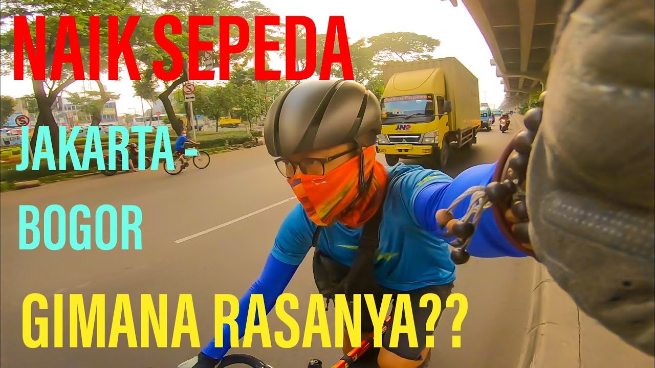 Gowes Jakarta - Bogor - Ciawi || Tidak Pakai Ganjil Genap