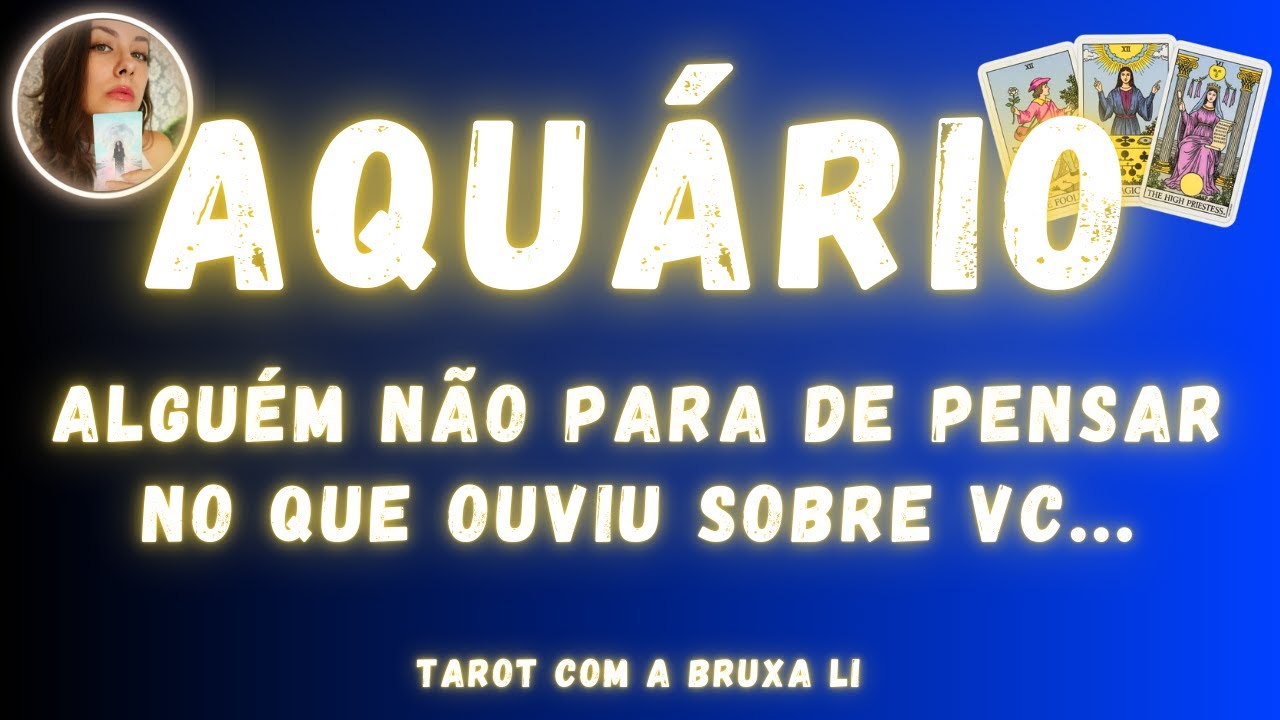 AQUÁRIO♒ ALGUÉM NÃO PARA DE PENSAR NO QUE OUVIU SOBRE VC