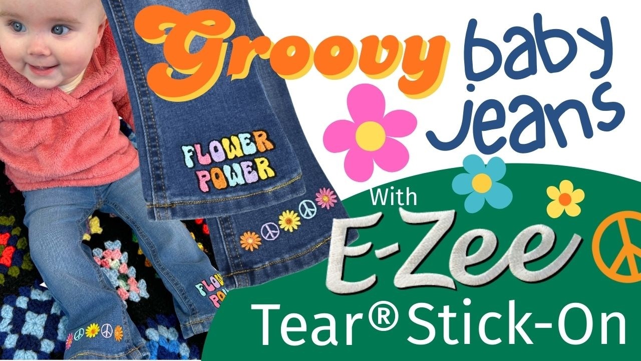 Embroidering Baby Jeans with E-Zee® Stick-On Backing