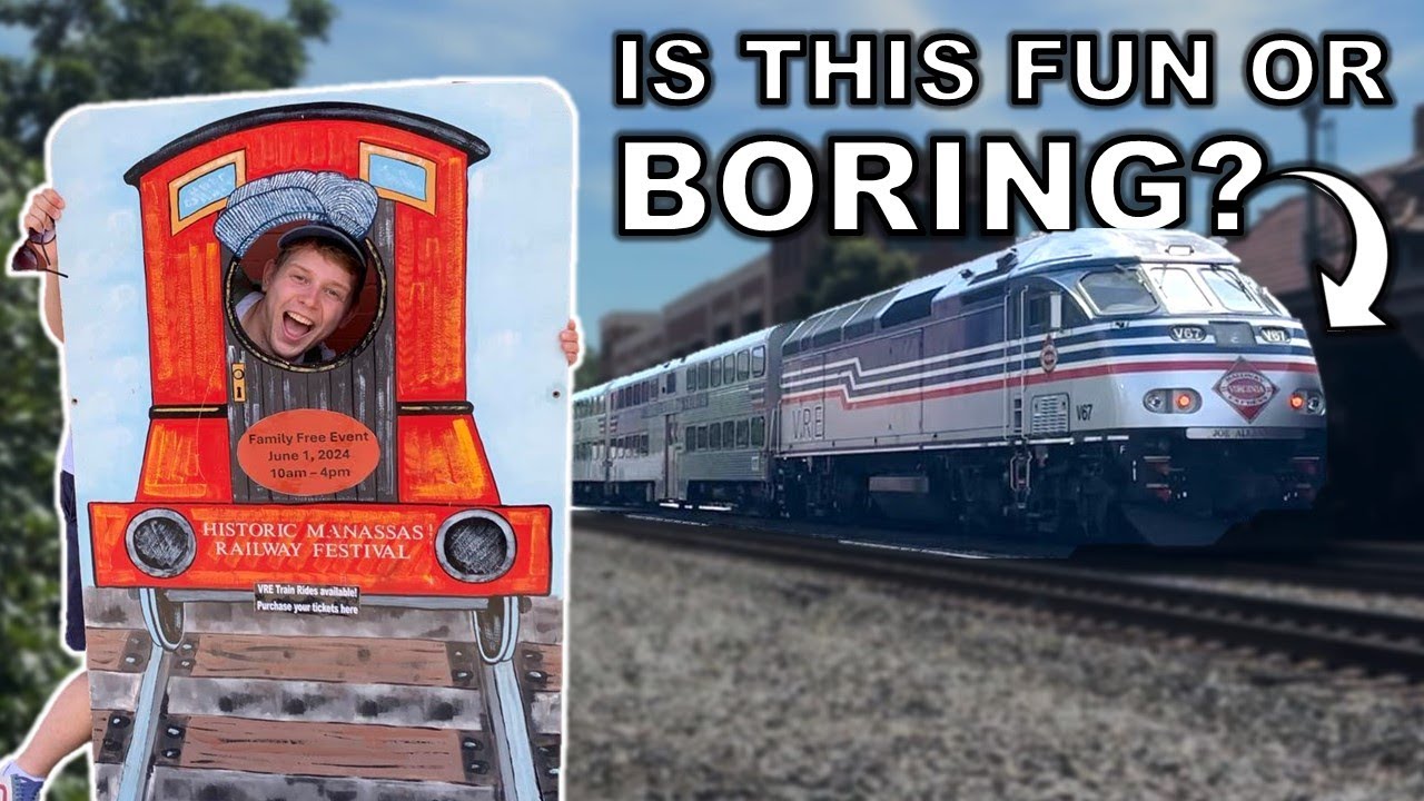 We Visited a Railway Festival (in Manassas, VA)