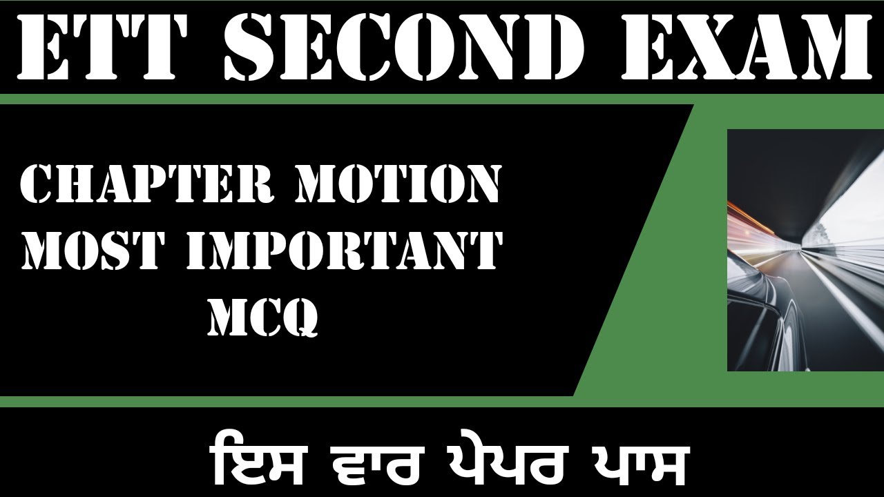 Science motion chapter most important mcq in punjabi, Science for ett second paper tyari.