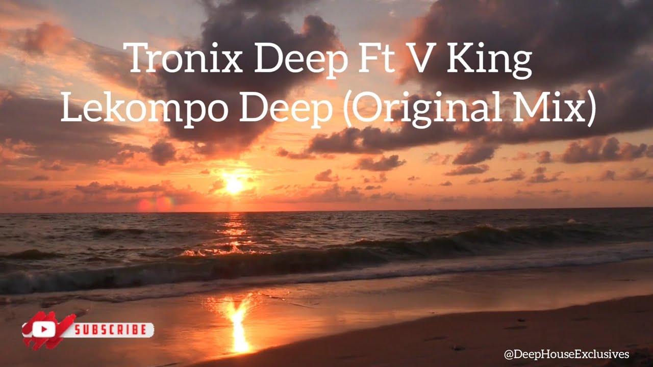 Tronix Deep Ft V King - Lekompo Deep (Original Mix)